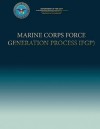 Marine Corps Force Generation Process (Ifgp) - Department Of The Navy