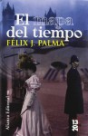 El mapa del tiempo - Félix J. Palma