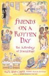 Friends on a Rotten Day: The Astrology of Friendships - Hazel Dixon-Cooper