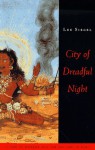 City of Dreadful Night: A Tale of Horror and the Macabre in India - Lee A. Siegel