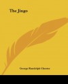 The Jingo - George Randolph Chester, F. Vaux Wilson