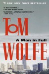 A Man In Full - Tom Wolfe