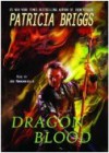 Dragon Blood - Joe Manganiello, Patricia Briggs