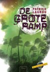 De grote ramp (Klimaatreeks #1) - Patrick Lagrou