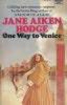 One Way To Venice - Jane Aiken Hodge