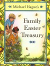 Michael Hague's Family Easter Treasury - Michael Hague