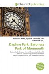 Daphne Park, Baroness Park of Monmouth - Agnes F. Vandome, John McBrewster, Sam B Miller II