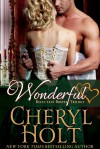 Wonderful - Cheryl Holt