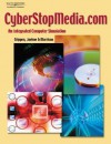 Cyberstopmedia.Com: An Integrated Computer Simulation [With CDROM] - George W. Crippen, Connie Morrison