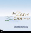 The Zen of CSS Design: Visual Enlightenment for the Web - Dave Shea, Molly E. Holzschlag