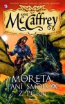 Moreta, Pani Smoków Z Pern (Jeźdźcy smoków z Pern, #7) - Anne McCaffrey