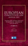 European Competition Law Annual 2011: Integrating Public and Private Enforcement of Competition Law - Implications for Courts and Agencies - Mel Marquis