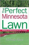 Perfect Minnesota Lawn - Melinda Myers