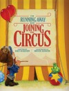 I'm Running Away and Joining the Circus - Dan Madsen, Bruce Sereta