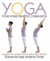 Yoga: Your Home Practice Companion - Sivananda Yoga Vedanta Center