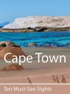 Ten Must-See Sights: Cape Town - Mark Green