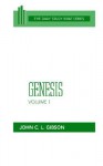 Genesis, Volume 1 (OT Daily Study Bible Series) - John C.L. Gibson