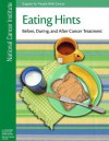 Eating Hints: Before, During, and After Cancer Treatment - National Cancer Institute