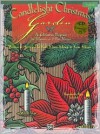 Candlelight Christmas Garden: Book & CD - Ruth Schram, Scott Schram