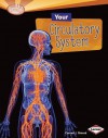 Your Circulatory System - Conrad J. Storad