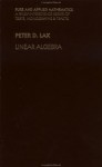 Linear Algebra - Peter D. Lax