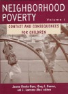 Neighborhood Poverty - Jeanne Brooks-Gunn