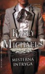 Misterna intryga - Kasey Michaels