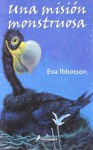 Una misión monstruosa (Tapa blanda) - Eva Ibbotson