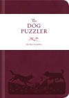 The Dog Puzzler - Patricia King