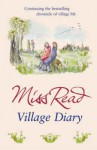 Village Diary - Miss Read