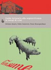 Guida letteraria alla sopravvivenza in tempi di crisi - Stefano Amato, Franz Krauspenhaar, Fabio Genovesi