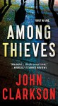 Among Thieves: A Novel - John Clarkson