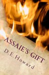 Assaie's Gift - D.E. Howard