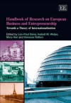 Handbook of Research on European Business and Entrepreneurship: Towards a Theory of Internationalization - Leo-Paul Dana, Isabell M. Welpe, Mary Han, Vanessa Ratten