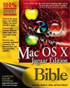 Mac OS X Bible, Jaguar Edition - Lon Poole, Dennis R. Cohen, Steve Burnett