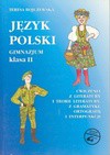 Język polski : gimnazjum : klasa II : ćwiczenia z literatury i teorii literatury, z gramatyki, ortografii i interpunkcji - Teresa. Bojczewska