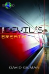 The Devil's Breath - David Gilman