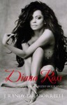 Diana Ross: The Unauthorized Biography - J. Randy Taraborrelli