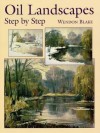 Oil Landscapes Step by Step (Dover Art Instruction) - Wendon Blake