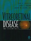 Vitreoretinal Disease: The Essentials - Carl D. Regillo, Gary C. Brown, Harry W. Flynn