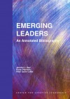 Emerging Leaders: An Annotated Bibliography - Jennifer J. Deal, Karen Peterson, Heidi Gailor-Loflin