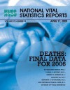 National Vital Statistics Reports Volume 57, Number 14 Deaths: Final Data for 2006 - Centers for Disease Control and Prevention