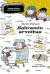 Sahramin arvoitus - Martin Widmark, Outi Menna, Helena Willis