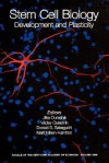 Annals of the New York Academy of Sciences, Stem Cell Biology: Development and Plasticity - Marit Nilsen-Hamilton, Donald Sakaguchi