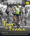 Tour de France: The Story of the World's Greatest Cycle Race - Marguerite Lazell