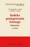 Kodeks postępowania karnego. Komentarz - Katarzyna T. Boratyńska, Andrzej Sakowicz, Andrzej Ważny, Andrzej Górski