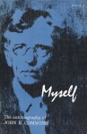 Myself: The Autobiography of John R. Commons - John Rogers Commons