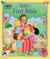 Baby's First Bible (First Bible Collection) - Sally Lloyd Jones, Moira McLean
