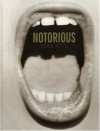 Notorious - Herb Ritts