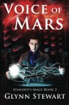 Voice of Mars (Starship's Mage) (Volume 3) - Glynn Stewart